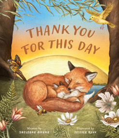 Thank You for This Day by Sheleana Aiyana, Jessica Roux, 9781805700067