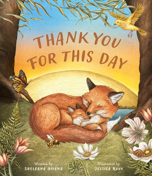 Thank You for This Day by Sheleana Aiyana, Jessica Roux, 9781805700067