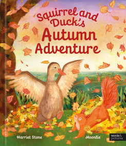 Squirrel and Duck's Autumn Adventure by Harriet Stone, Moonlie Fong Whittaker, 9781805703068