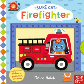 Suki Cat: Firefighter by Grace Habib, Nosy Crow Ltd, 9798887772431