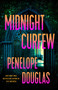 Midnight Curfew by Penelope Douglas, 9780593956601