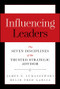 Influencing Leaders (The Seven Disciplines of the Trusted Strategic Advisor) by James E. Lukaszewski, Helio Fred Garcia, 9781394432288