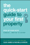 The Quick-Start Guide to Your First Property (Pick Up Your Keys Simpler, Smarter and Sooner) by Glen James, Rachelle Kroon, 9781394414604