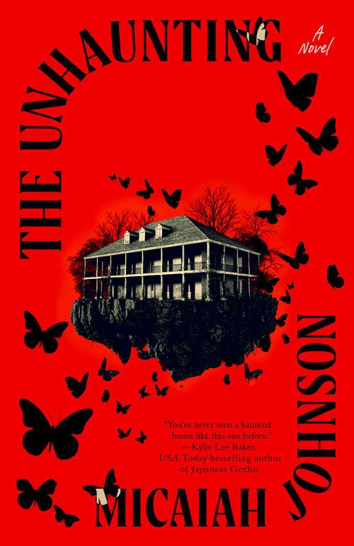 The Unhaunting by Micaiah Johnson, 9798217181131