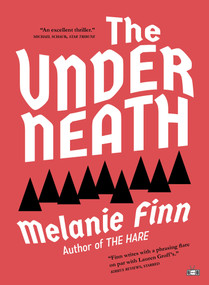The Underneath - 9781953387103 by Melanie Finn, 9781953387103