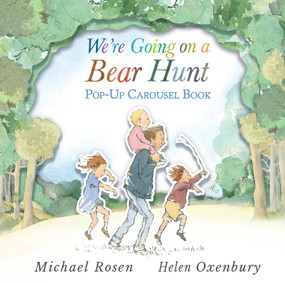 We're Going on a Bear Hunt Pop-Up Carousel Book ((An Interactive Peep-Through Gift Edition with Layered Scenes and Ribbon Tie for Kids Ages 3-7)) by Michael Rosen, Helen Oxenbury, 9781536256413