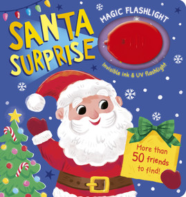 Magic Flashlight: Santa Surprise (With invisible ink and UV flashlight) by Dee Costello, Kathryn Selbert, 9781664352179