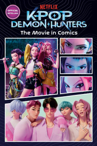 KPop Demon Hunters: The Movie in Comics (The Official Retelling in Comic Form) by Random House, Random House, 9798217234301