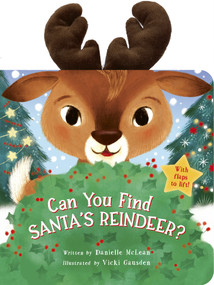 Can You Find Santa's Reindeer? (With flaps to lift!) by Danielle McLean, Vicki Gausden, 9781664352032