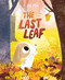 The Last Leaf by Ali Pye, Ali Pye, 9798217319237