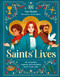 Saints' Lives (The Miraculous, Inspiring, and Astonishing Stories of the Saints) by Tina Beattie, Alicia Rutigliano, 9798217136056
