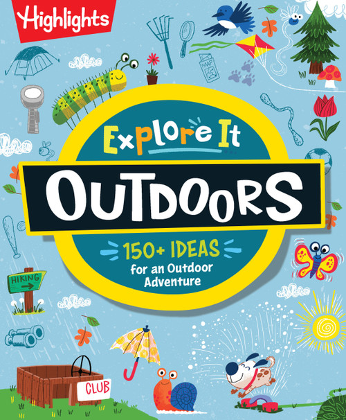 Explore It! Outdoors by Highlights, 9781639623457
