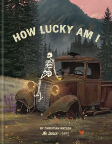 How Lucky Am I by Christian Watson, 9798217036370