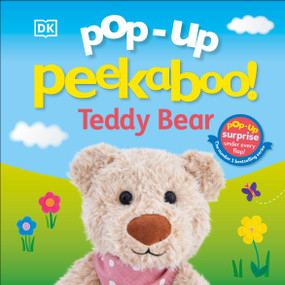 Pop-Up Peekaboo! Teddy (A Cuddly Surprise Under Every Flap!) by DK, 9798217134038