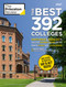 The Best 392 Colleges, 2027 (In-Depth Profiles & Ranking Lists to Help Find the Right College For You) by The Princeton Review, Robert Franek, David Soto, Stephen Koch, Aaron Riccio, Laura Rose, 9798217125234