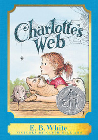 Charlotte's Web: A Harper Classic by E. B. White, Kate DiCamillo, Garth Williams, 9780062658753