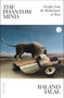 The Phantom Mind (Insights from the Borderlands of Sleep) by Baland Jalal, 9780262054058