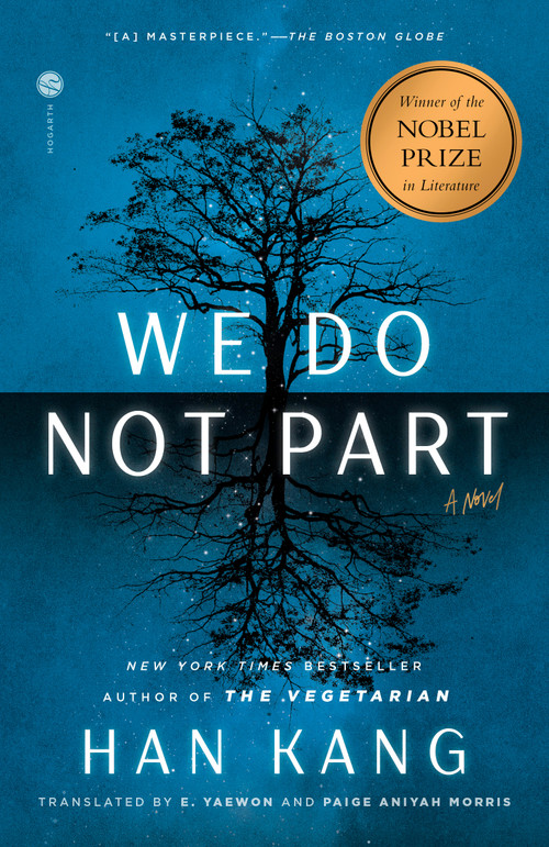 We Do Not Part (A Novel) - 9780593595466 by Han Kang, e. yaewon, Paige Aniyah Morris