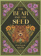 The Bear and the Seed by Poonam Mistry, Poonam Mistry, 9781536243994