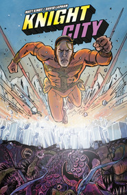 Knight City by Matt Kindt, David Lapham, 9781506745398
