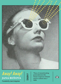 Away! Away! by Jana Benová, Janet Livingstone, 9781937512736
