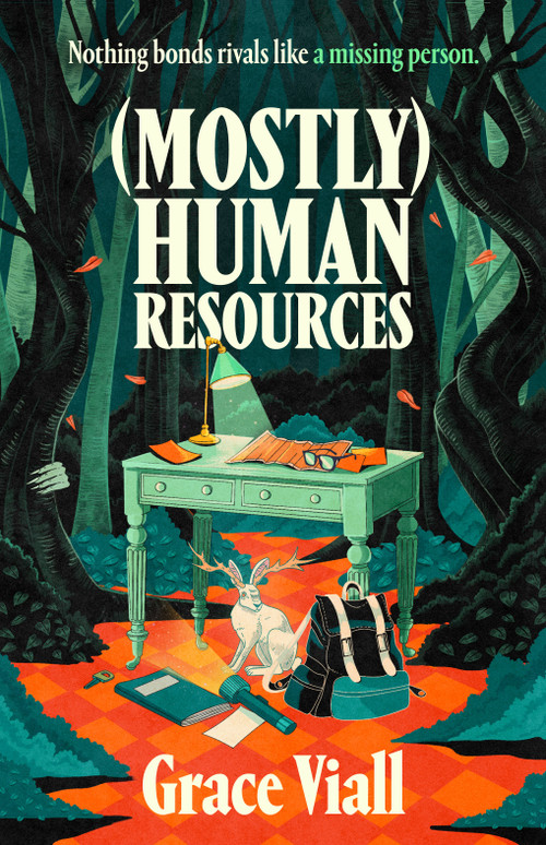 (Mostly) Human Resources (A Novel) by Grace Viall, 9798892427753