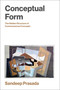 Conceptual Form (The Hidden Structure of Commonsense Concepts) by Sandeep Prasada, 9780262053136