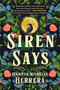 Siren Says by Jennifer Herrera, 9780593714386