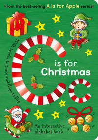 C is for Christmas (An Interactive Alphabet Book) by Aimee Knight, Summer Macon, 9781664352216