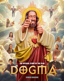 Dogma: The Official Story of the Film by Simon Braund, 9781835417638