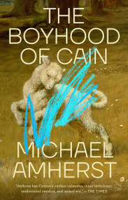 The Boyhood of Cain - 9780593718537 by Michael Amherst, 9780593718537