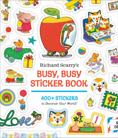 Richard Scarry's Busy, Busy Sticker Book by Richard Scarry, 9798217034246