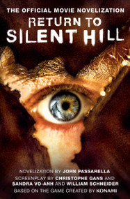 Return to Silent Hill (The Official Movie Novelization) by John Passarella, 9781835413319