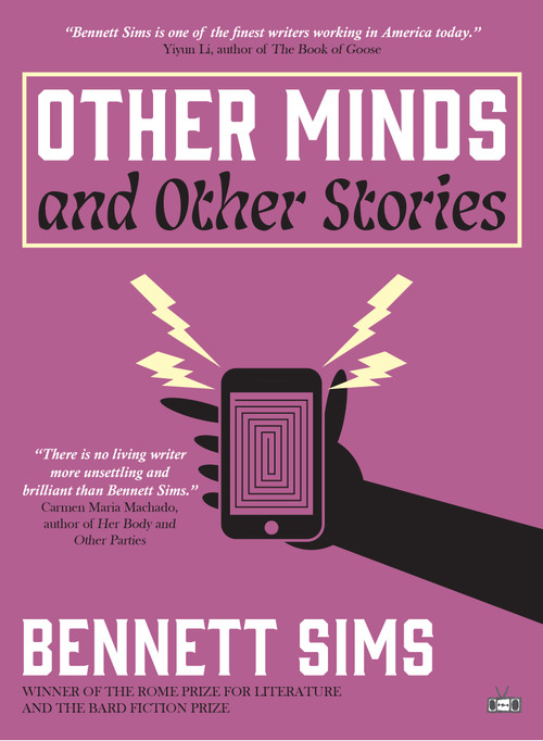 Other Minds and Other Stories by Bennett Sims, 9781953387356
