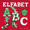 Elfabet ABC (A Lift the Flap Christmas Alphabet) by Becky Davies, Hazel Quintanilla, 9781664352261