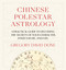 Chinese Polestar Astrology (A Practical Guide to Decoding the Secrets of Your Character, Inner Nature, and Fate) by Gregory David Done, 9781645473404