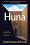 Huna (A Memoir of Revolution, Prison, and Becoming) by Abdelrahman ElGendy, 9798217153602