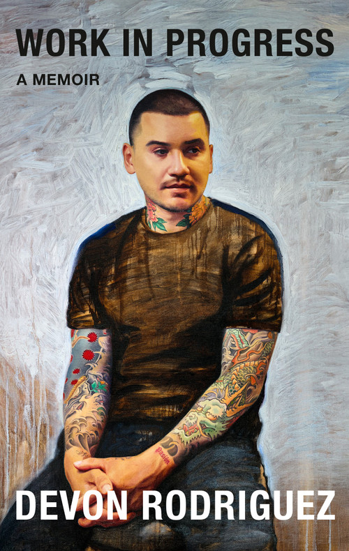 Work in Progress (A Memoir) by Devon Rodriguez, 9780593734483