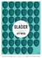 The Glacier by Jeff Wood, 9781937512415