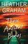 These Ancient Bones by Heather Graham, 9781496758453