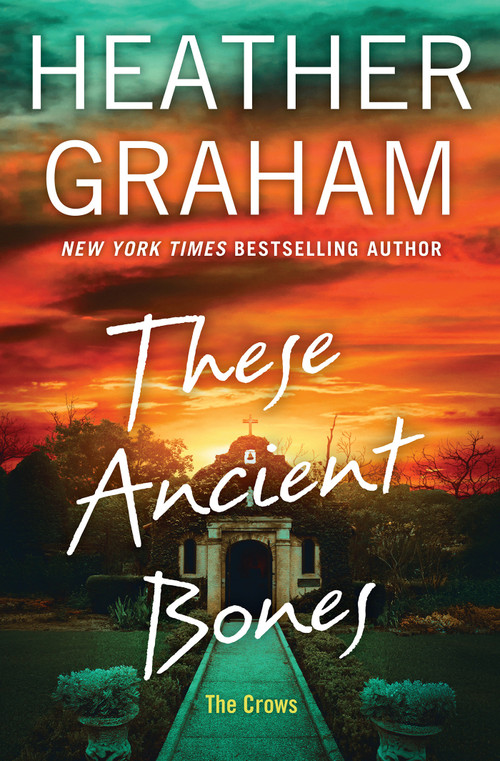 These Ancient Bones by Heather Graham, 9781496758453