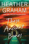 These Ancient Bones by Heather Graham, 9781496758453