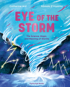 Eye of the Storm - 9781838743628 by Catherine Ard, Rômolo D'Hipólito