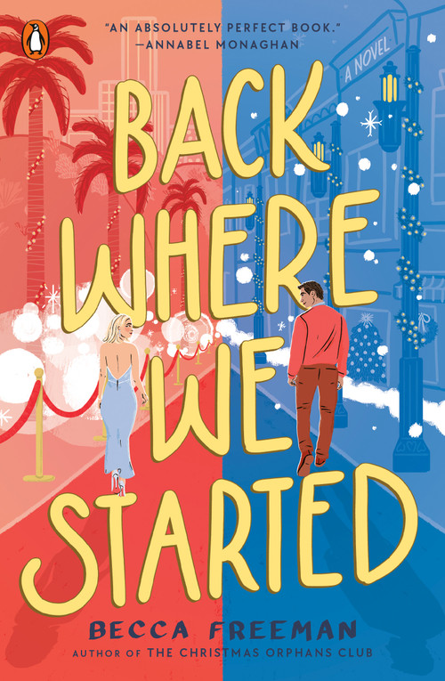 Back Where We Started (A Novel) by Becca Freeman, 9780143138044