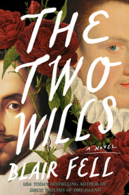The Two Wills (A Novel) - 9798892426565 by Blair Fell, 9798892426565