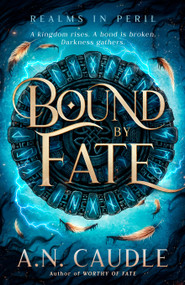 Bound by Fate by A.N. Caudle, 9798217188062