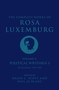 The Complete Works of Rosa Luxemburg Volume V (Political Writings 3, On Revolution 1910-1919) by Rosa Luxemburg, Helen C. Scott, Paul Le Blanc, 9781784782825