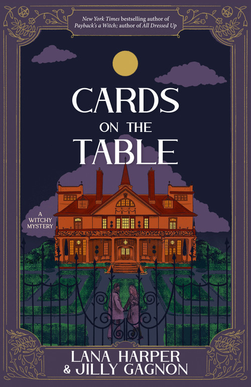 Cards on the Table (A Witchy Mystery) by Lana Harper, Jilly Gagnon, 9798217093229