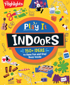 Play It! Indoors by Highlights, 9781639623464