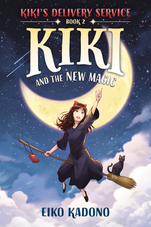 Kiki and the New Magic (A Kiki's Delivery Service Novel) - 9798217227112 by Eiko Kadono, Yuta Onoda, Emily Balistrieri, 9798217227112